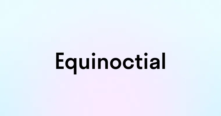 Equinoctial