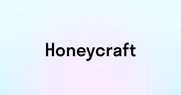 Honeycraft