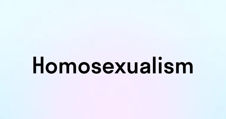 Homosexualism