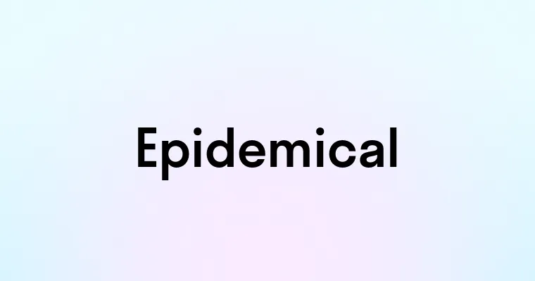 Epidemical