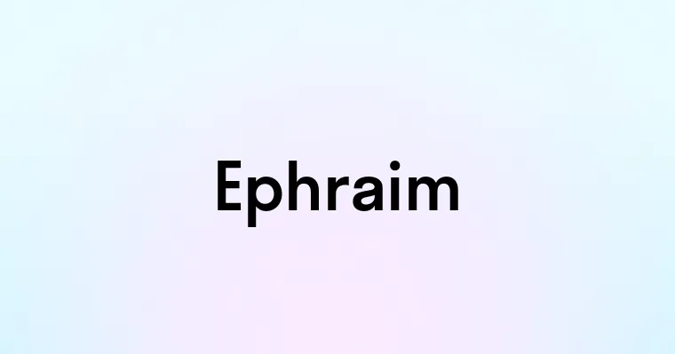 Ephraim