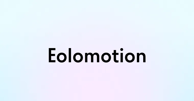 Eolomotion