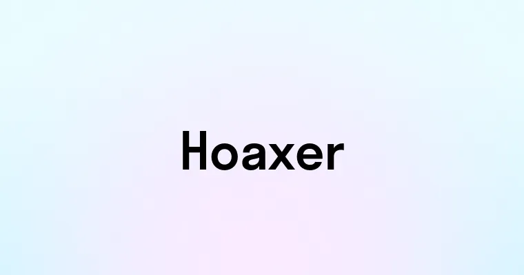 Hoaxer