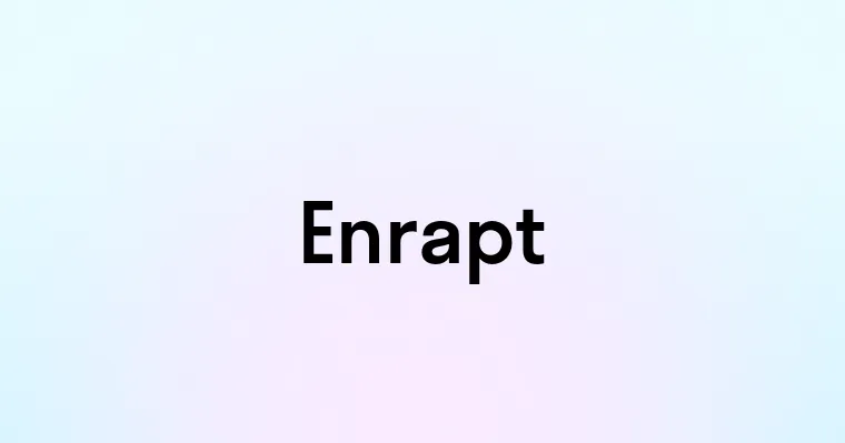 Enrapt