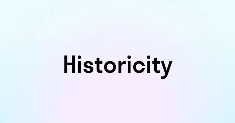 Historicity