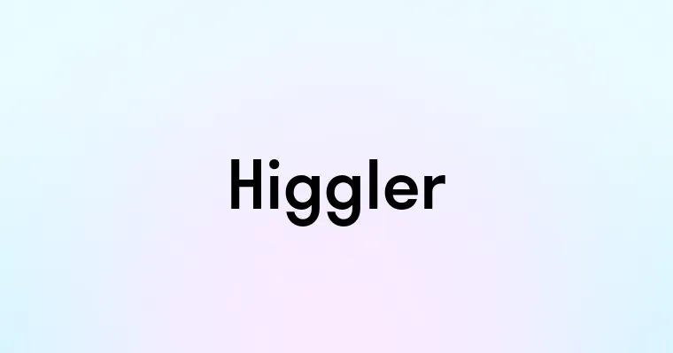 Higgler