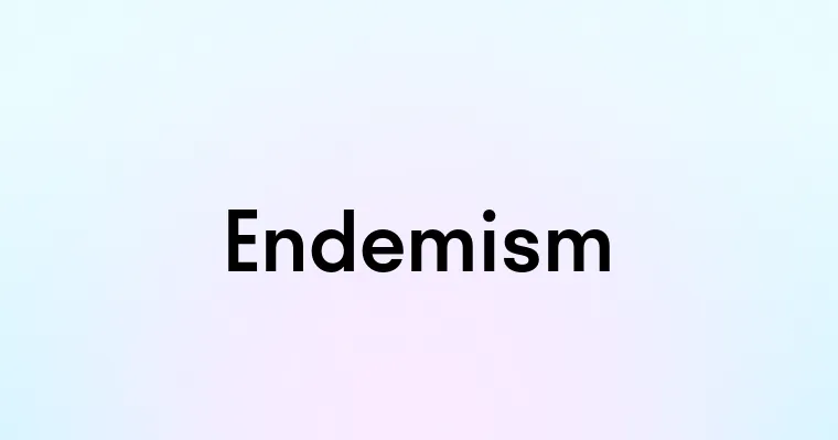 Endemism