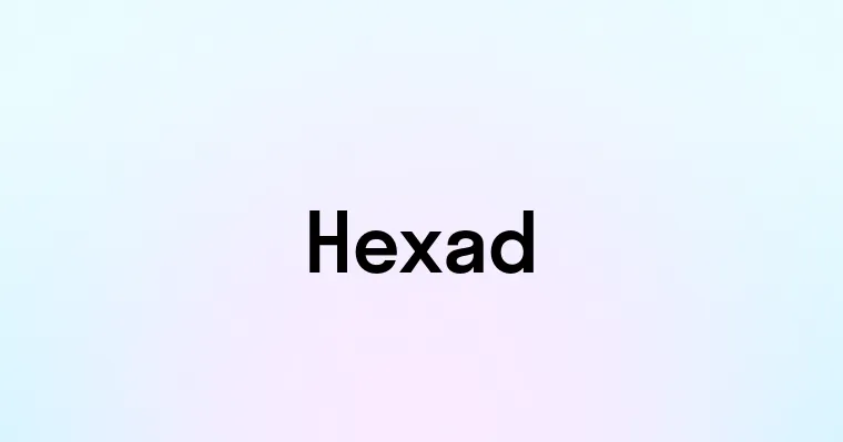 Hexad