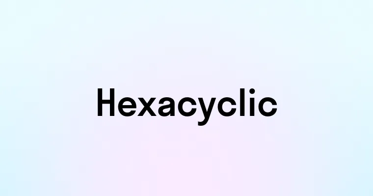 Hexacyclic