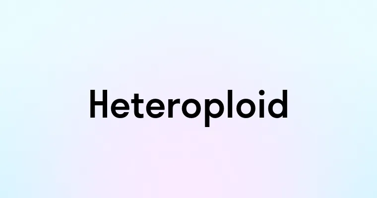 Heteroploid