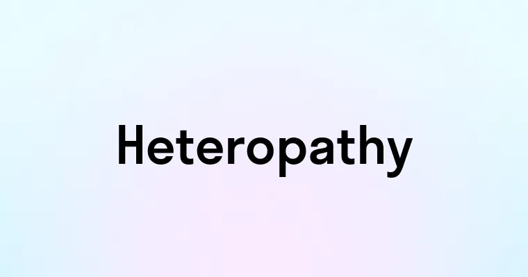 Heteropathy