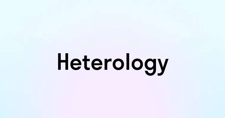 Heterology