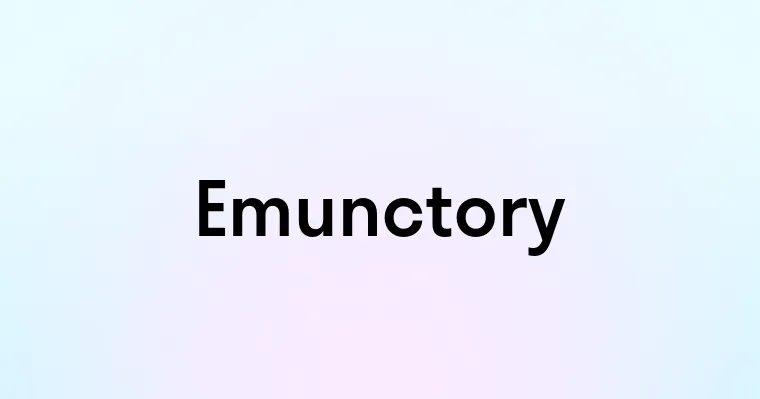 Emunctory