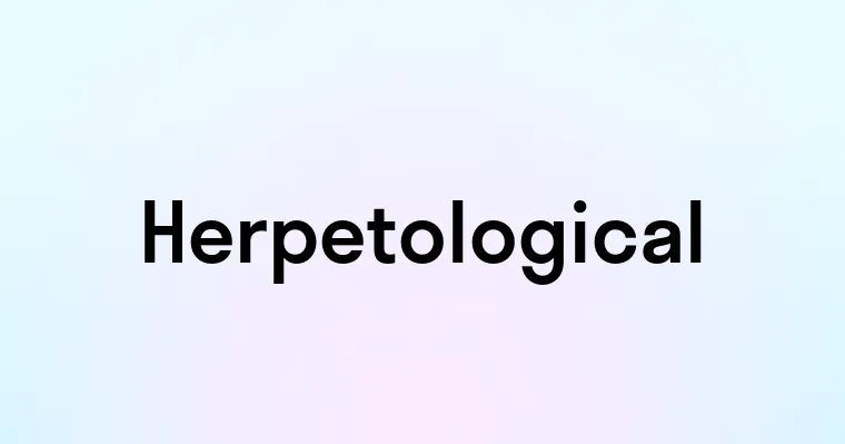 Herpetological