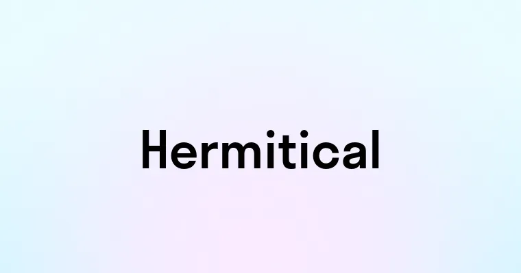 Hermitical