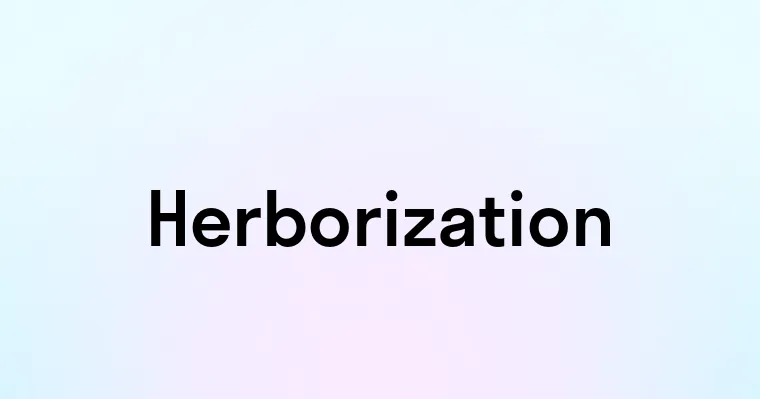 Herborization