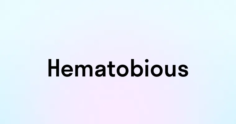 Hematobious