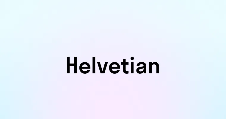 Helvetian