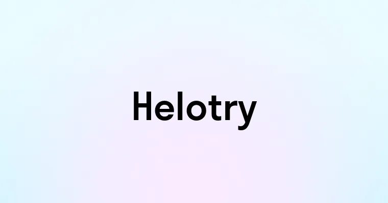 Helotry