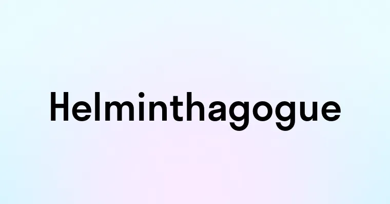 Helminthagogue