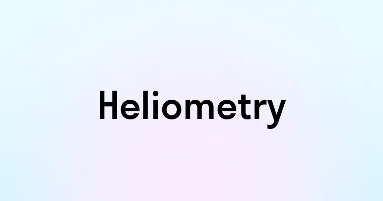 Heliometry