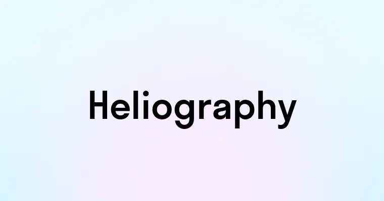 Heliography