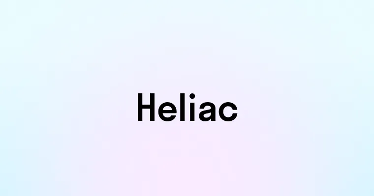 Heliac