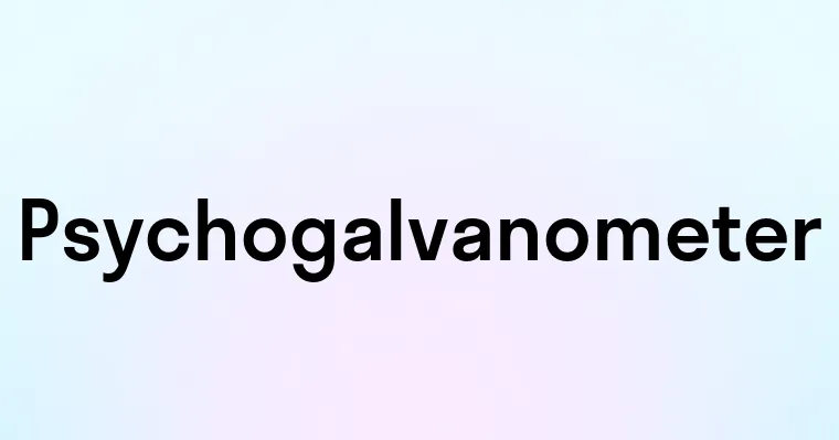 Psychogalvanometer