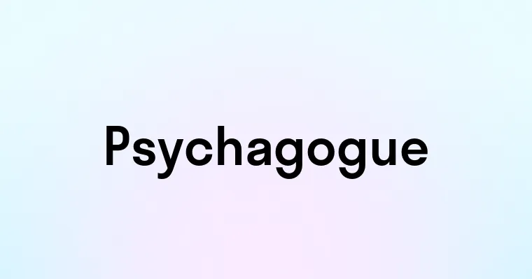 Psychagogue