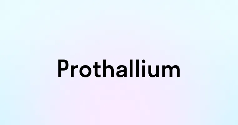 Prothallium