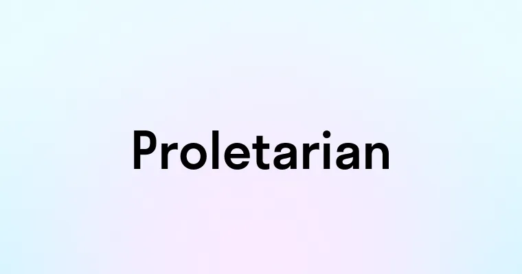 Proletarian