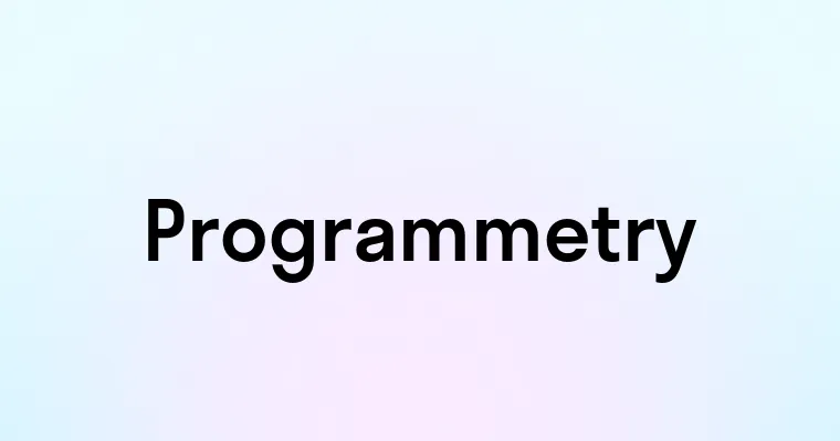 Programmetry