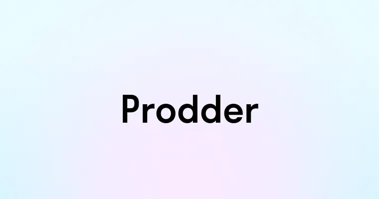 Prodder