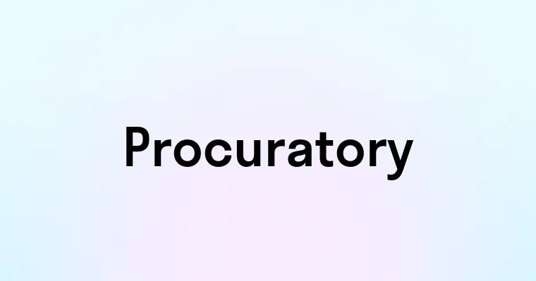 Procuratory