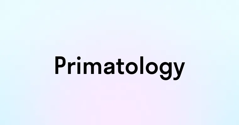 Primatology