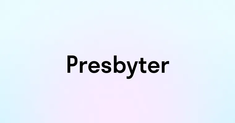 Presbyter