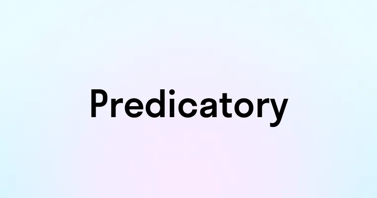 Predicatory