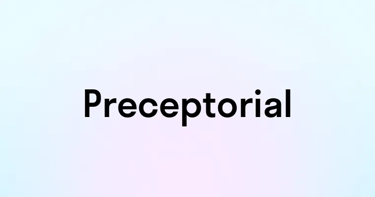 Preceptorial