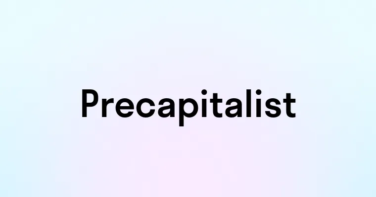 Precapitalist