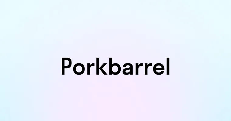 Porkbarrel