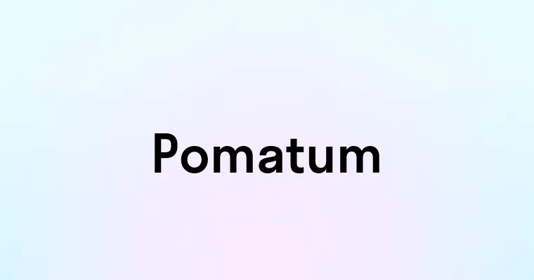 Pomatum