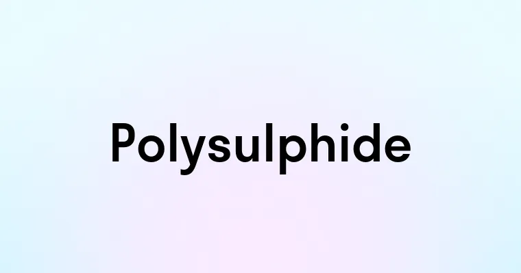 Polysulphide