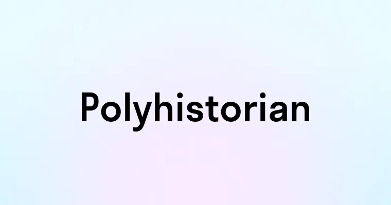 Polyhistorian