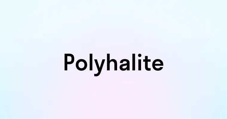 Polyhalite