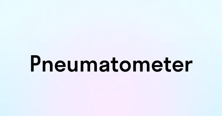 Pneumatometer