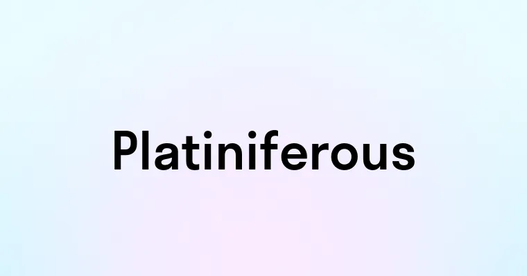 Platiniferous