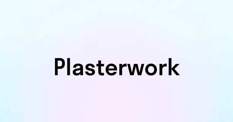 Plasterwork