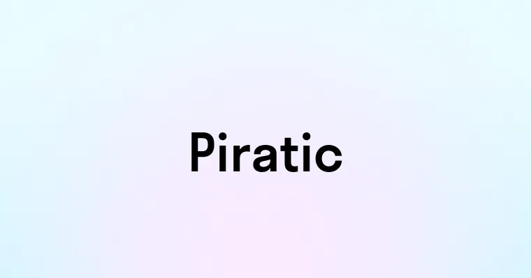 Piratic