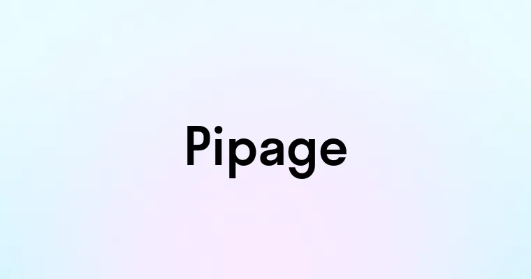 Pipage