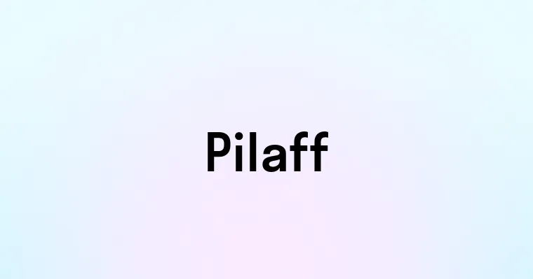 Pilaff